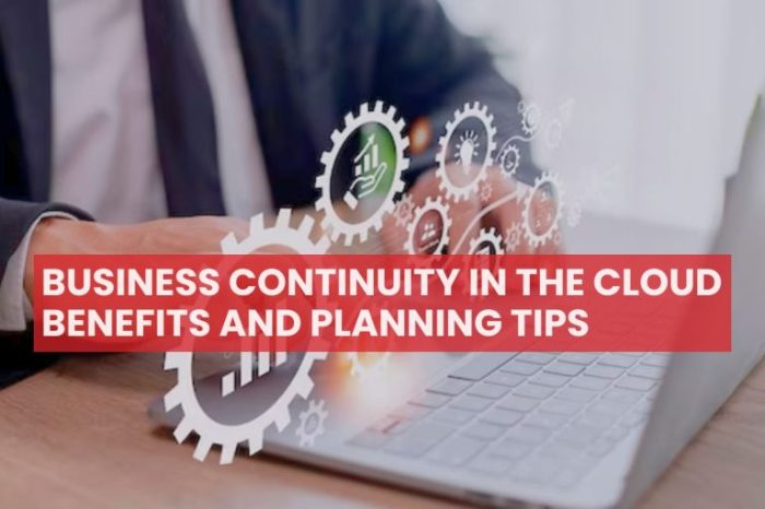 Cloud Migration Business Continuity: Planning for Resilience