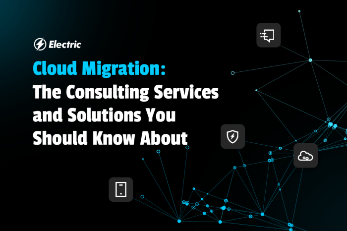 Cloud Migration | The Consulting Services and Solutions to Know | Electric