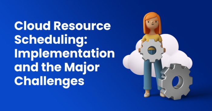 Cloud Resource Scheduling: Implementation and the Major Challenges | nOps